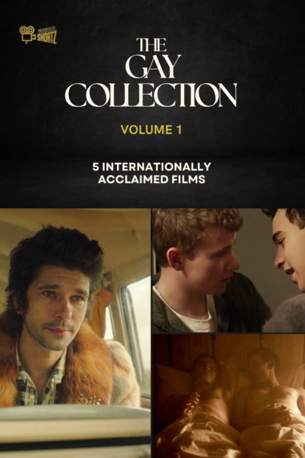 Movie poster "The Gay Collection | Volume I | Presented by Shortz!"